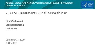 CDC's 2021 STI Treatment Guidelines Update Webinar