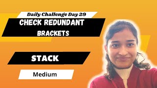 Check Redundant Brackets | Stack