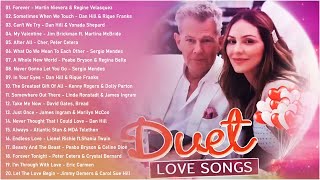 Best Duets Male and Female Songs - David Foster, Peabo Bryson, James Ingram, Dan Hill, Kenny Rogers