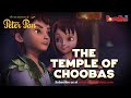 Peter Pan ᴴᴰ [Latest Version] - The Temple Of Choobas - Animated Cartoon Show