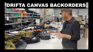 DRIFTA CANVAS BACKORDERS EXPLAINED!