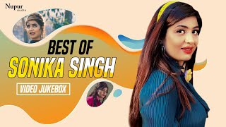 Best Of Sonika Singh | New Haryanvi Songs Haryanavi 2020 | Video Jukebox | Nupur Audio