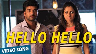 Official: Hello Hello Video Song | Valiyavan | Jai | Andrea Jeremiah | D.Imman
