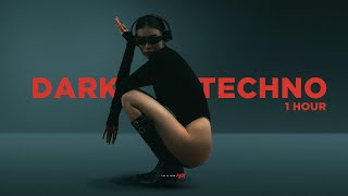 1 HOUR Dark Techno / Dark Clubbing / Hard Techno / Industrial Techno Mix