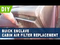 Buick Enclave Cabin Air Filter Replacement ( 2018 2019 2020 2021 2022 )