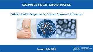 Public Health Response to Severe Influenza