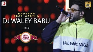 DJ Waley Babu - Live @ Amazon Great Indian Festival | Badshah | Aastha