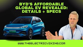 BYD's affordable GLOBAL EV revealed: details + specs