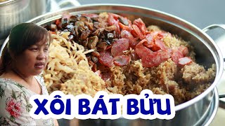 Có gì trong món xôi bát bửu Quận 6 khiến thực khách ăn xôi trừ cơm
