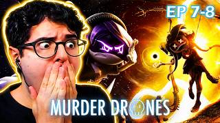 Absolute Cynema. 🖐️🤯🖐️ | Murder Drones EP 7-8 FIRST Reaction!!