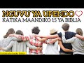 NGUVU YA UPENDO KATIKA MAANDIKO 15 YA BIBLIA | MUNGU NI UPENDO | Bible Verses About LOVE  (+Audio)