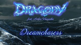 Dragony - Dreamchasers (feat. Ambre Vourvahis | Xandria) (Official Music Video)