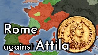 Rome against Attila - Late Roman Empire