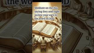 Meditate on GOD word day and night psalm 1