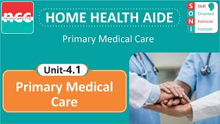 HHA 4.1 – Primary Medical Care