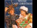Wham! - Last Christmas / Full Long Version (HQ) 1984