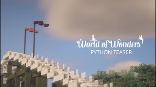 Python Teaser - World of Wonders