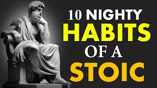 10 Things You Should Do Every NIGHT|Stoic Routine by MARCUS AURELIUS