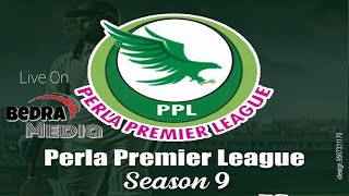 PERLA PREMIER LEAGUE 2022 || DAY 4 || FINAL DAY