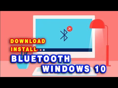 CARA DOWNLOAD & INSTALL BLUETOOTH DRIVER FOR WINDOWS 10 TERLENGKAP ...