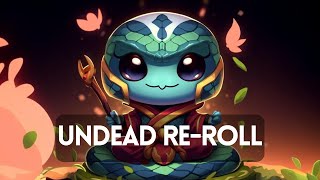 Undead Re-Roll