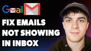 How to Fix Emails Not Showing in Gmail Inbox (Full 2025 Guide)