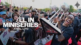 All In Miniseries | Jewell Loyd | Full Feature