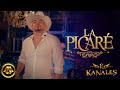 Kanales - La Picaré (Video Oficial)