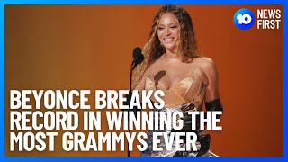 Beyonce Breaks Record In Winning The Most Grammys Ever | 10 News First