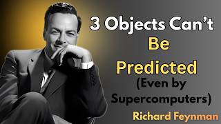 Why the Three-Body Problem Is Physics Greatest Nightmare? |Feynman Explains