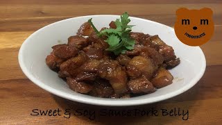 หมูบะเต็งสูตรอาม่า สูตรและวิธีทำโดยละเอียด meemunz /Sweet & Soy Sauce Pork Belly Granny Recipe