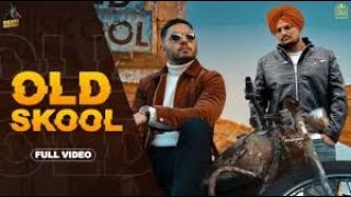 OLD SKOOL (Lyrics) Full Video | Sidhu Moose Wala