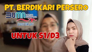 PT BERDIKARI BUMN Loker Juni 2021 | LENGKAP DENGAN CARA MELAMAR PEKERJAAN