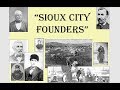 History At High Noon: Sioux City Founders