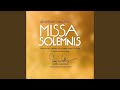 Missa Solemnis: Sanctus