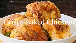 You Never Had Baked Chicken This Crispy Before! | Crispy Baked Chicken Recipe