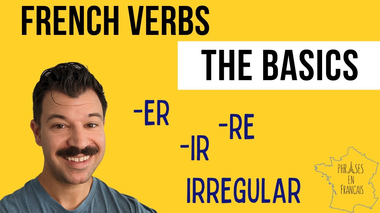 Learn These French Verb Essentials Before You Conjugate - YouTube