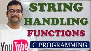 48 - STRING HANDLING FUNCTIONS - C PROGRAMMING