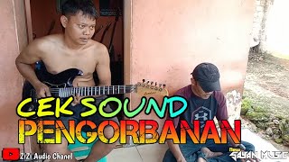 CEK SOUND - PENGORBANAN - NEW SAYAN MUSIC ft #momon_adella