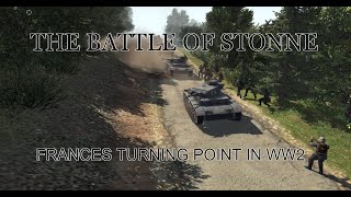 The Battle of Stonne - The Turning Point of France's Future