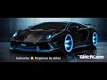 LAMBORGHINI RINGTONE BY (RINGTONES BY ABHRA RBA ✅).