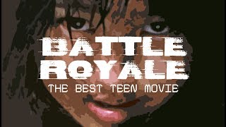 Battle Royale: The Best Teen Movie