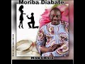 Moriba Diabate - Mon choix