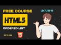 18: Ordered List (ol tag) in HTML | HTML Tutorial for Beginners | Esc to Code