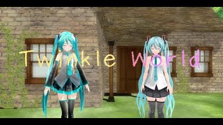 あぴミクとつみミクの Twinkle World 【第18回MMD杯予選】【VR動画】