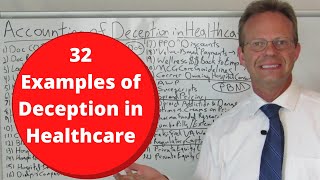 32 Examples of Deception, Exploitation and Scams in Healthcare