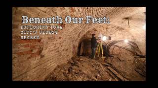Beneath our Feet: Uncovering Iowa City's Oldest Secret