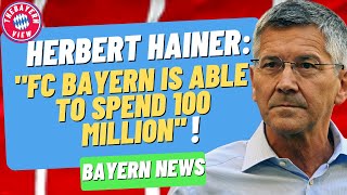 Herbert Hainer speaks out about Bayern Transfers! - Bayern Munich transfer News
