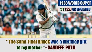 SANDEEP PATIL | 51* (32) @ Manchester | INDIA vs ENGLAND | Prudential World Cup 1983