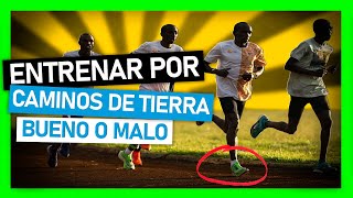 🖐 Entrenar por CAMINOS DE TIERRA ➡ Correr en ASFALTO 🏃‍♂  Consultorio 511